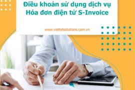 Điều khoản sử dụng dịch vụ Hóa đơn điện tử S-Invoice